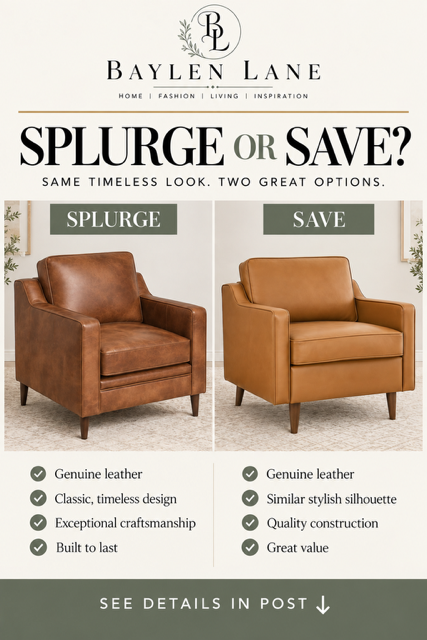 Splurge or Save? Two Genuine Leather Accent Chairs for a Timeless Living Room